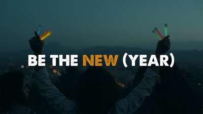 Be The New (Year)